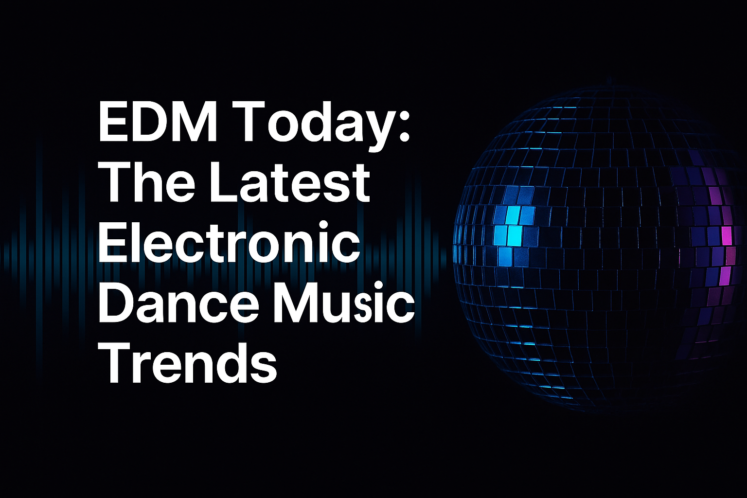 The Evolution of EDM: From Underground Beats to Global Stages